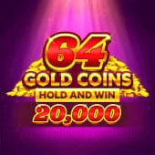 64 Monedas de Oro Hold and Win 20000
